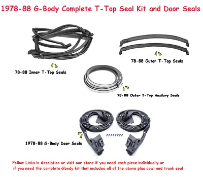 1978-88 Gbody  T-Top + T-Tops Seals & Door Weatherstrip Seals  Kit • $389.99