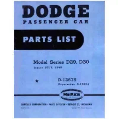 Factory MoPar Parts Manual For 1949 Dodge D29 - D30 • $67.88