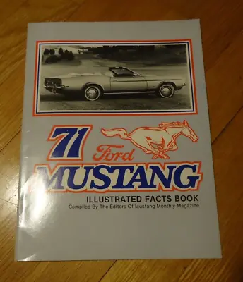 1971 Ford Mustang Illustrated Facts Book • $15
