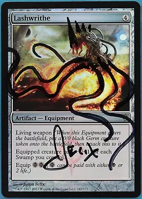 Lashwrithe FOIL New Phyrexia NM ARTIST ALTERED SIGNED CARD (409664) ABUGames • $32.65