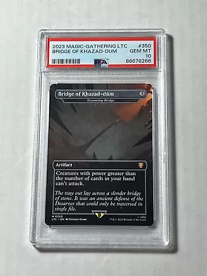 Bridge Of Khazad-Dum #350 PSA 10 GEM MINT 2023 MTG Lord Of The Rings • $75