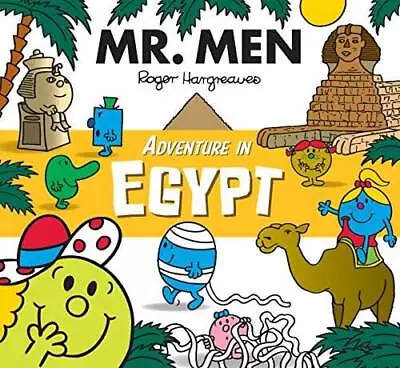 MR Men Adventure In Egypt (Mr. Men And Little Miss Adventures) - GOOD • $6.16