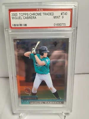 Miguel Cabrera 2000 Topps Chrome Traded #T40 PSA 9 Mint Rookie RC • $190