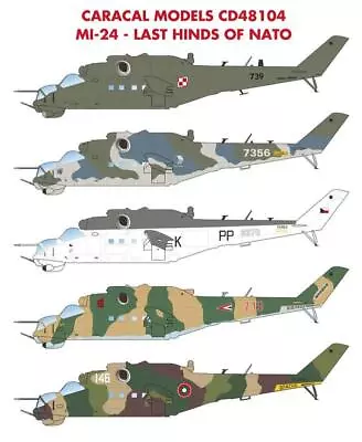 Caracal Model 1/48 Scale Decals! MI-24 Last Hinds Of NATO - CD48104 • $13.99