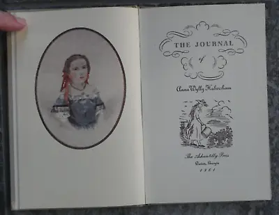  The Journal Of Anna Wylly Habersham -1961 Limited Ed Of 300-Short 1864 GA Diary • $39