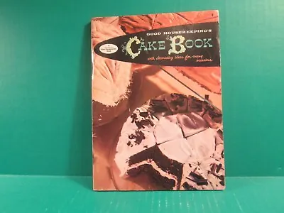 Vintage 1958 Good Housekeeping's Cake Book/Decorating Ideas For Many Occasions • $2.95