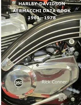 Harley-Davidson Aermacchi Data Book 1961-1978 • $34