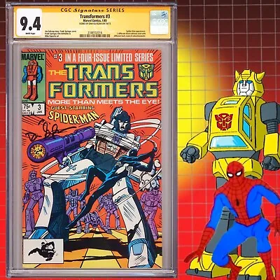 CGC 9.4 SS Transformers #3 Signed By Dan Gilvezan G1 Bumblebee Spider-Man 1985 • $425