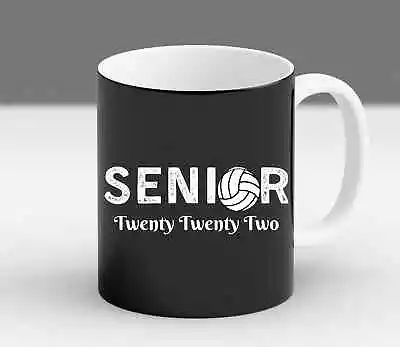 Volleyball Senior Volleyball Team Twenty Twenty Two Graduate New Gift Mug • $19.99