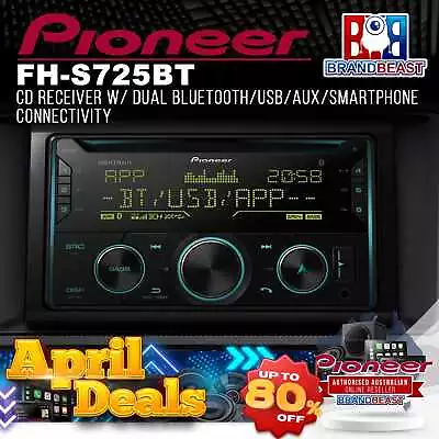 Pioneer FH-S725BT CD Receiver W/ Dual Bluetooth/USB/AUX/Smartphone Connectivity • $260.85