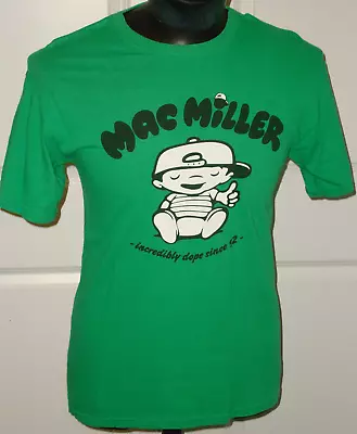 Mac Miller -incredibly Dope Since '92- Hip Hop Rap T Shirt Green Size Medium • $19.99