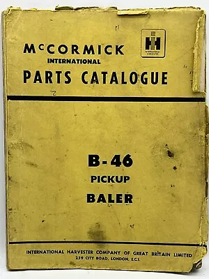 Parts Catalogue McCormick International B-46 Pickup Baler Car Service • $14.99