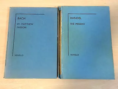 Novello Vocal Music Score - Bach St Matthew Passion & Handel The Messiah • £13