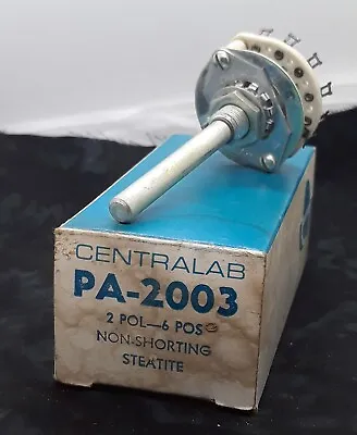 Centralab PA-2003 2 Pol 6 Position Non-Shorting Steatite Rotary Switch • $12.99