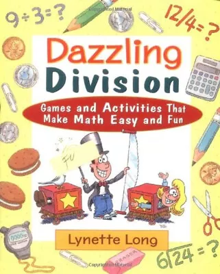 Dazzling Division : Games And Activities That Make Math Easy And • $5.76