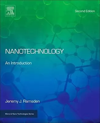 Nanotechnology: An Introduction (Micro And Nano Technologies). Professor<| • £148.37