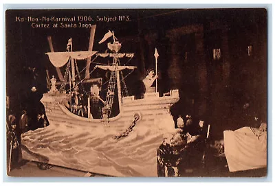 1910 Ka-noo-no Karnival Cortez At Santa Jago Big Ship Syracuse NY Postcard • $14.98