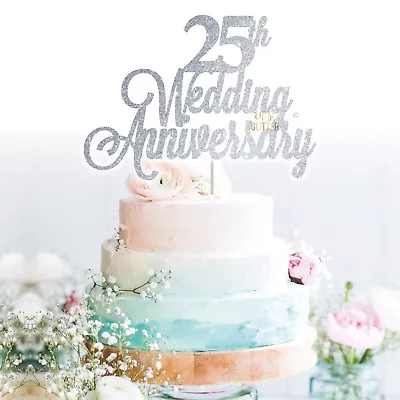 Custom Cake Topper 25th Wedding Anniversary Glitter Personalised Customised Name • £4.79