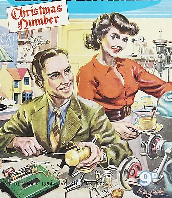 MODEL ENGINEER Magazine Christmas Issue December 9 1954 • $25.49