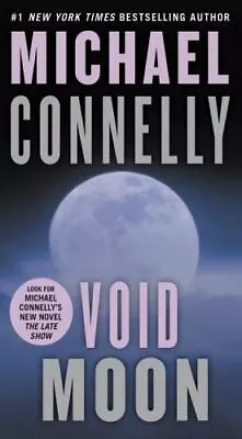 Void Moon By Connelly Michael Good Book • $3.73