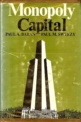 Monopoly Capitalism: An Essay On The American Economic And Socia • $42.72