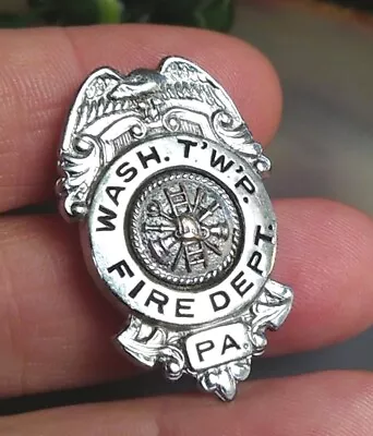 Obsolete FIRE DEPARTMENT Badge Wash. T' W' P' Township Pennsylvania PA Pin! • $50
