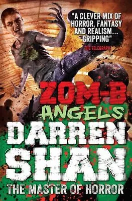 ZOM-B AngelsDarren Shan- 9780857077660 • £2.51