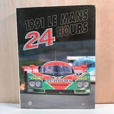 1991 Le Mans 24 Hours Official Yearbook Annual English Mazda 787b Jaguar Xjr12 • £160