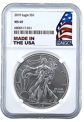 2019 1oz Silver American Eagle NGC MS69 - Made In The USA Holder • $15.50