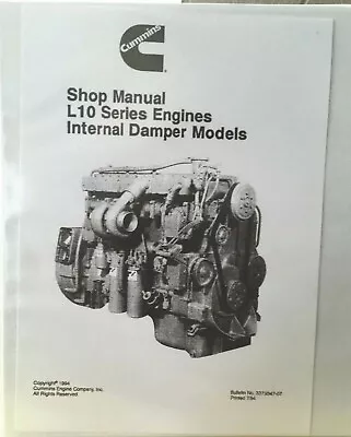 Cummins L10 Series Workshop Manual-3379347 • $150