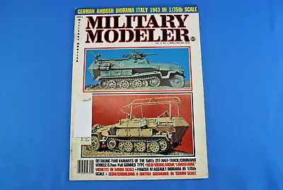 Military Modeler Magazine April 1978 SdKfz 251 HalfTrack Panzer IV FREE SHIPPING • $14.95