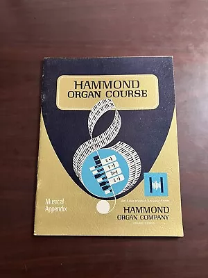 Vintage Hammond Organ Course Musical Appendix 1966 • $19.99