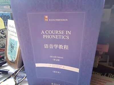 Ladefoged S Course In Phonetics: 7th Edition Like New Condition Peking Press • $30