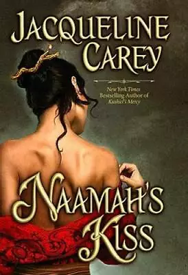 Naamah's Kiss - Hardcover By Carey Jacqueline - GOOD • $6.01