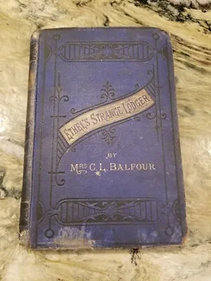 Ethel's Strange Lodger By Balfour 1873 Antique RARE Pocket Size Collectors • $14.95