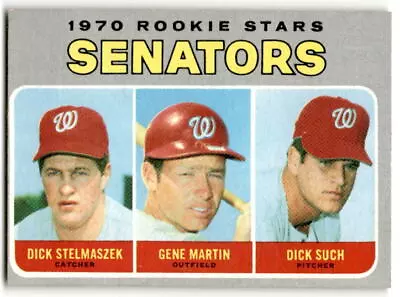 1970 Topps Rookie Stars (Dick Stelmaszek) #599 Senators VG-EX • $3.95