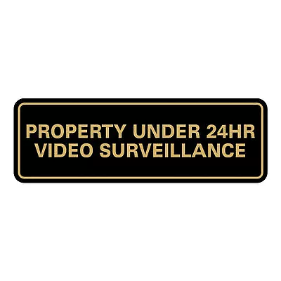 Standard Property Under 24 Video Surveillance Sign • $10.92