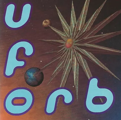 The Orb - U.F. Orb (CD Album RE RP) • £11.99