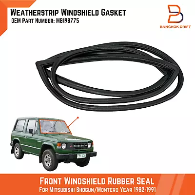 Windshield Seal Weatherstrip For Mitsubishi Montero Shogun Dodge Raider 1982-91 • $94.50