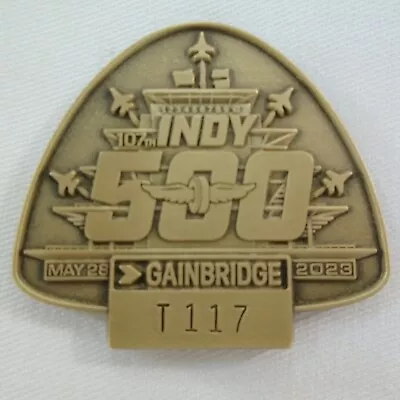 2023 Indianapolis 500 Bronze T117 Pit Badge IMS Pagoda Thunderbirds Flyover • $99.99