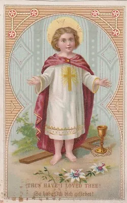 Vintage Catholic Holy Card- Child Jesus  - Thus Have I Loved Thee • $2.99
