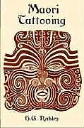 Maori Tattooing (Dover Pictorial Archives) By Ro... | Book | Condition Very Good • £8.22