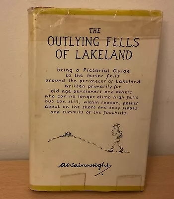 The Outlying Fells Of Lakeland By A Wainwright. 1974. Hardback • £20
