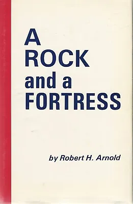 WWII-A ROCK AND A FORTRESS BY COL ROBERT H. ARNOLD-SIGNED 1st ED-FREE SHIPPING • $18.88