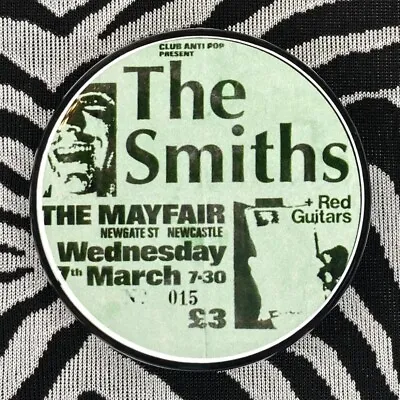 THE SMITHS Concert Ticket Stub Button Badge Morrissey Marr UK Tour Pin 1984 • $5