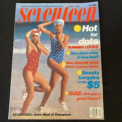 SEVENTEEN Magazine May 1983 Sarah Jessica Parker Tara Fitzpatrick U Box • $25