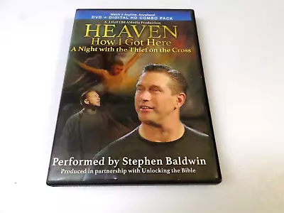 Heaven: How I Got Here - A Night With The Thief On The Cross - (dvd) S. Baldwin • $29.95