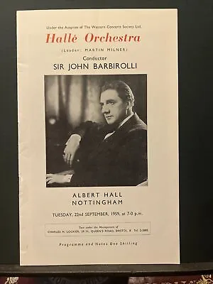 Sept 1959 Halle Orchestra Sir John Barbirolli Nottingham Programme • £7.50