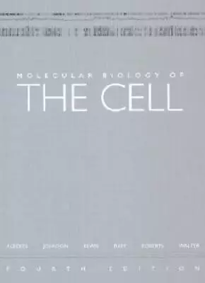 Molecular Biology Of The Cell Fourth Edition - Hardcover - GOOD • $11.14