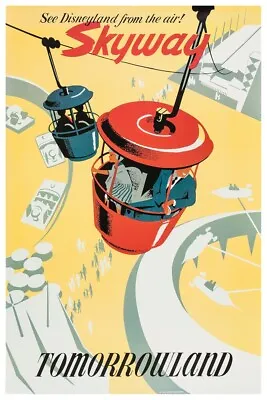 Disneyland Skyway - Collector Poster - Buy Any 2 Get Any 1 Free!! • $11.75